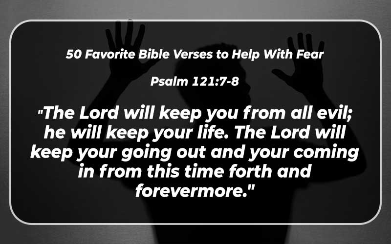 50 Favorite Bible Verses to Help With Fear