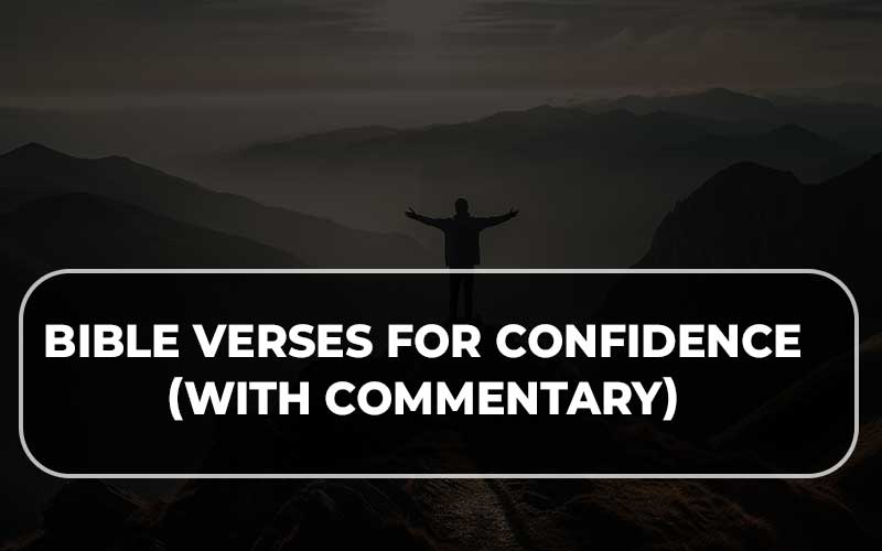 Bible Verses For Confidence