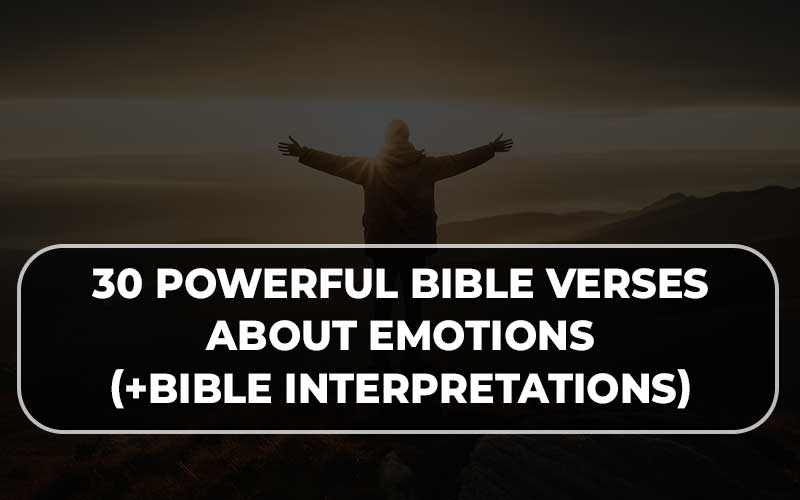 Bible Verses About Emotions