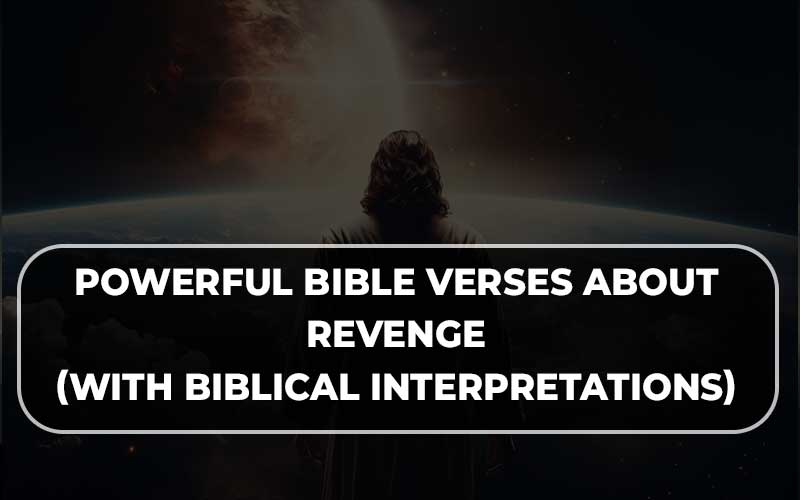 Bible Verses About Revenge