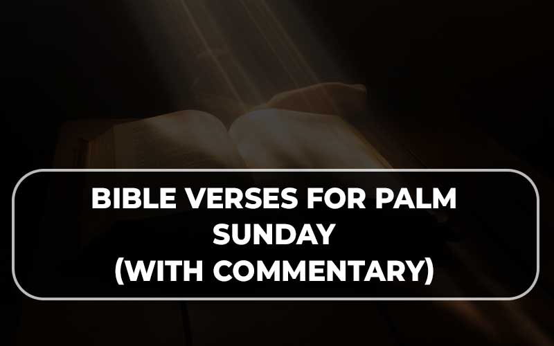 Bible Verses For Palm Sunday