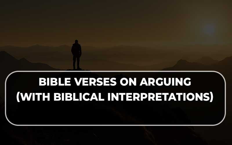 Bible Verses On Arguing