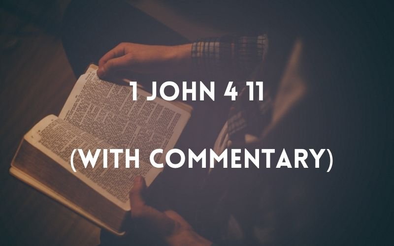1 john 4 11