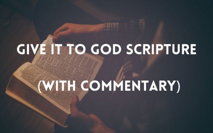 give it to god scripture