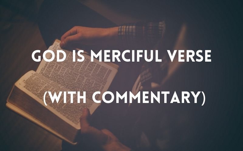 god is merciful verse