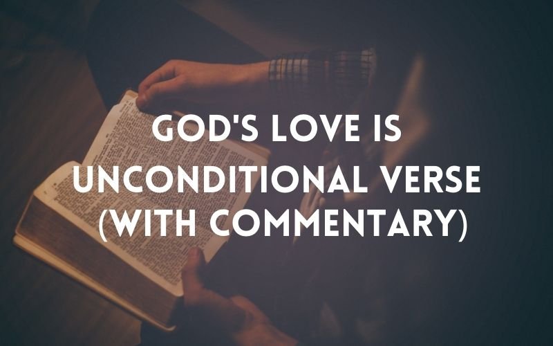 god's love is unconditional verse