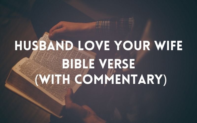 bible verse on husband love your wife